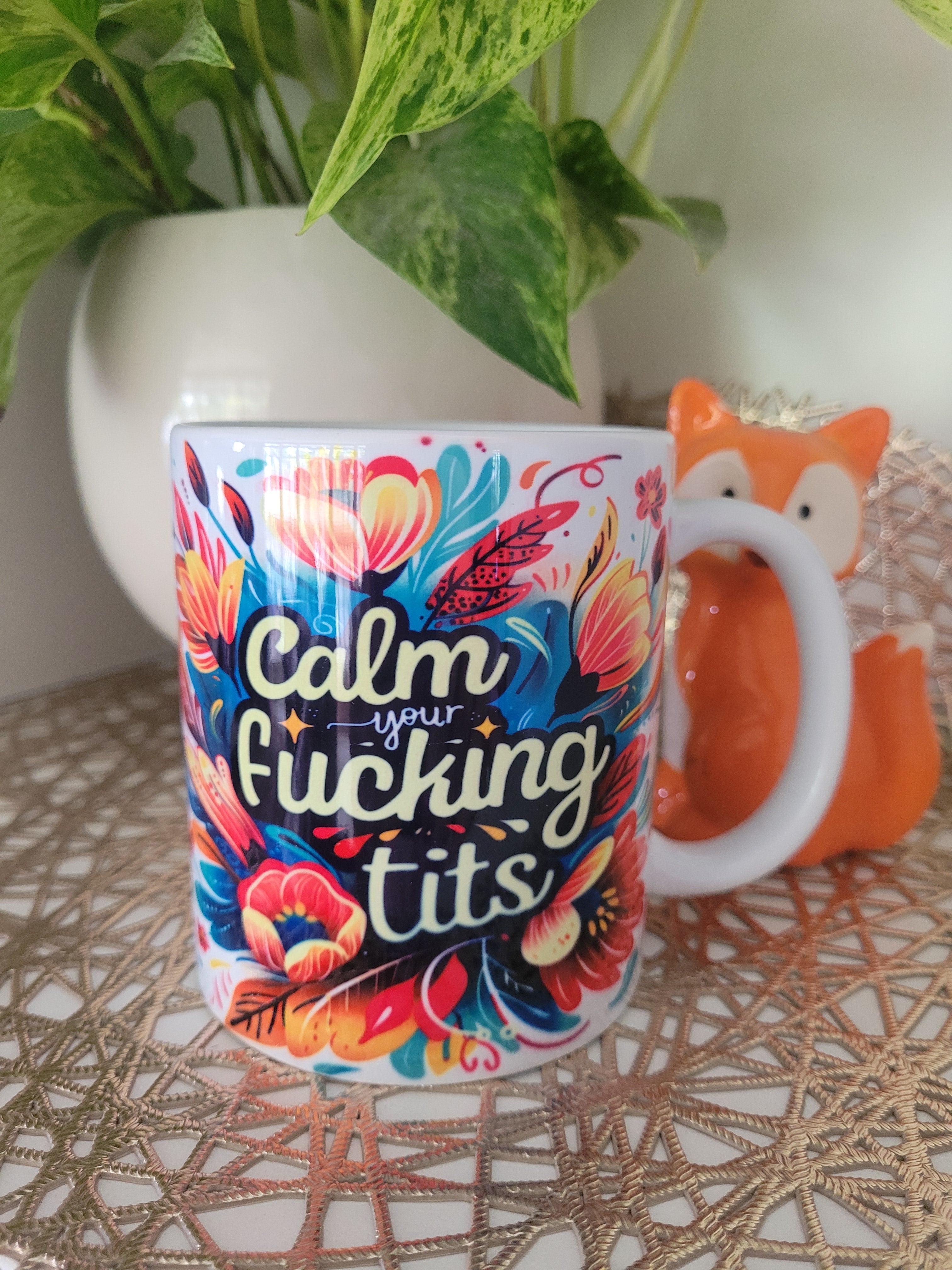 Calm your fucking tits